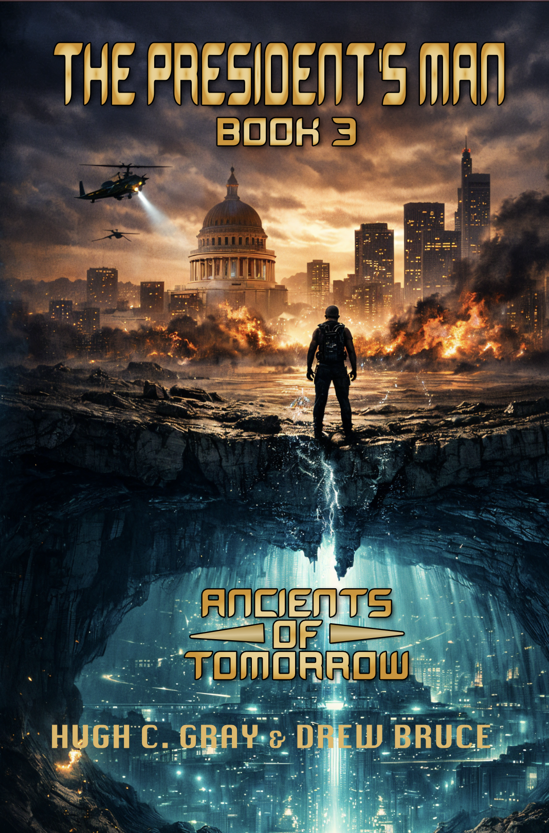 The President's Man book cover — Ancients of Tomorrow Book 3