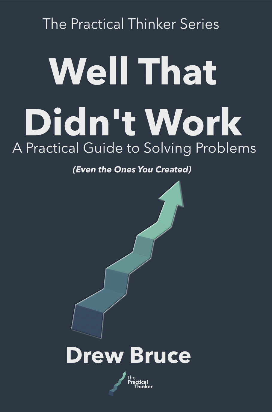 Well, That Didn't Work book cover