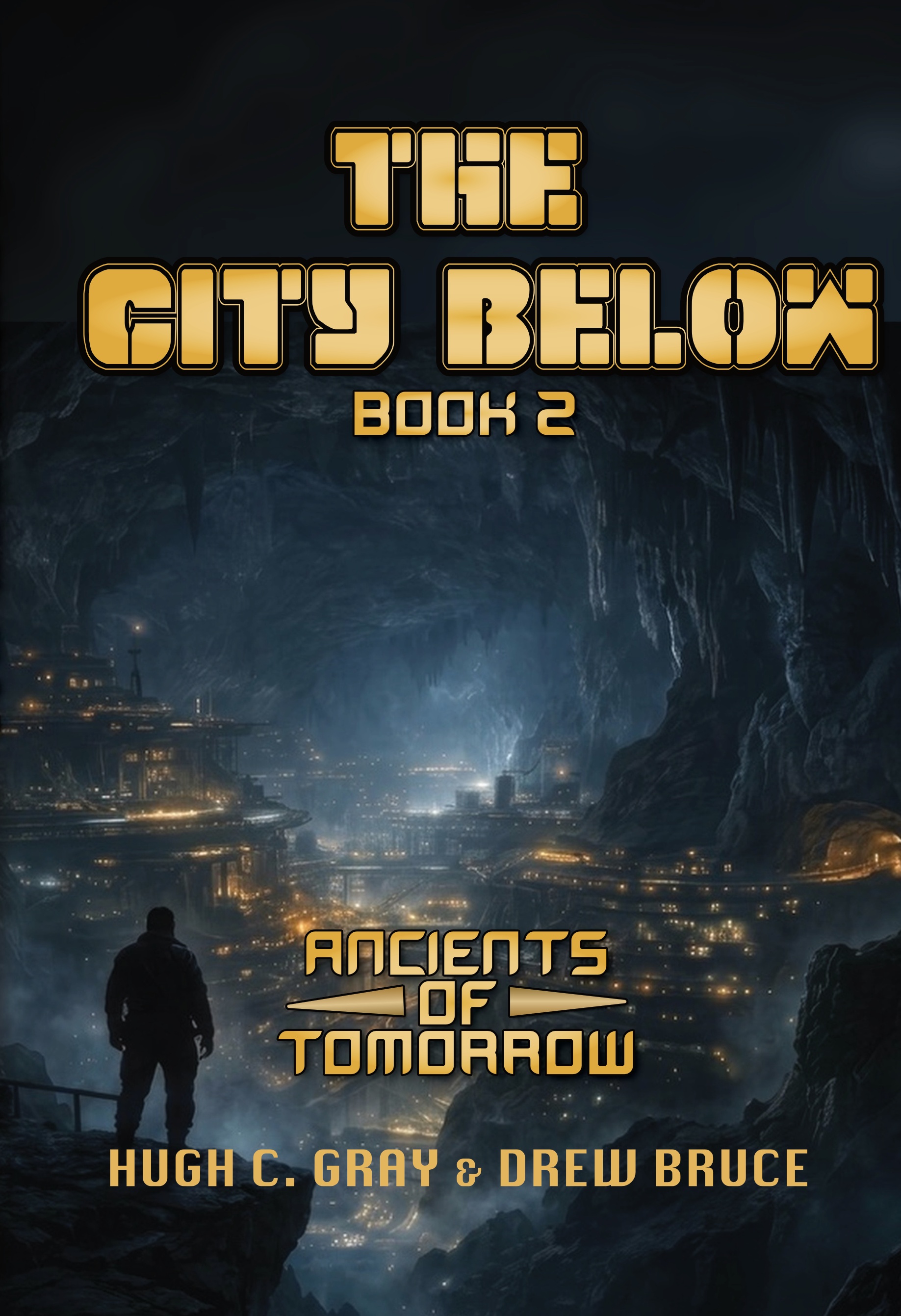 The City Below book cover — Ancients of Tomorrow Book 2
